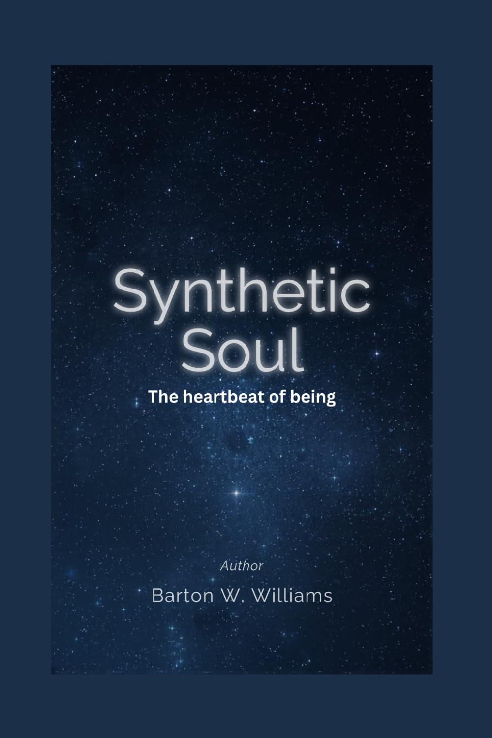 Synthetic soul: THe heartbeat of being
