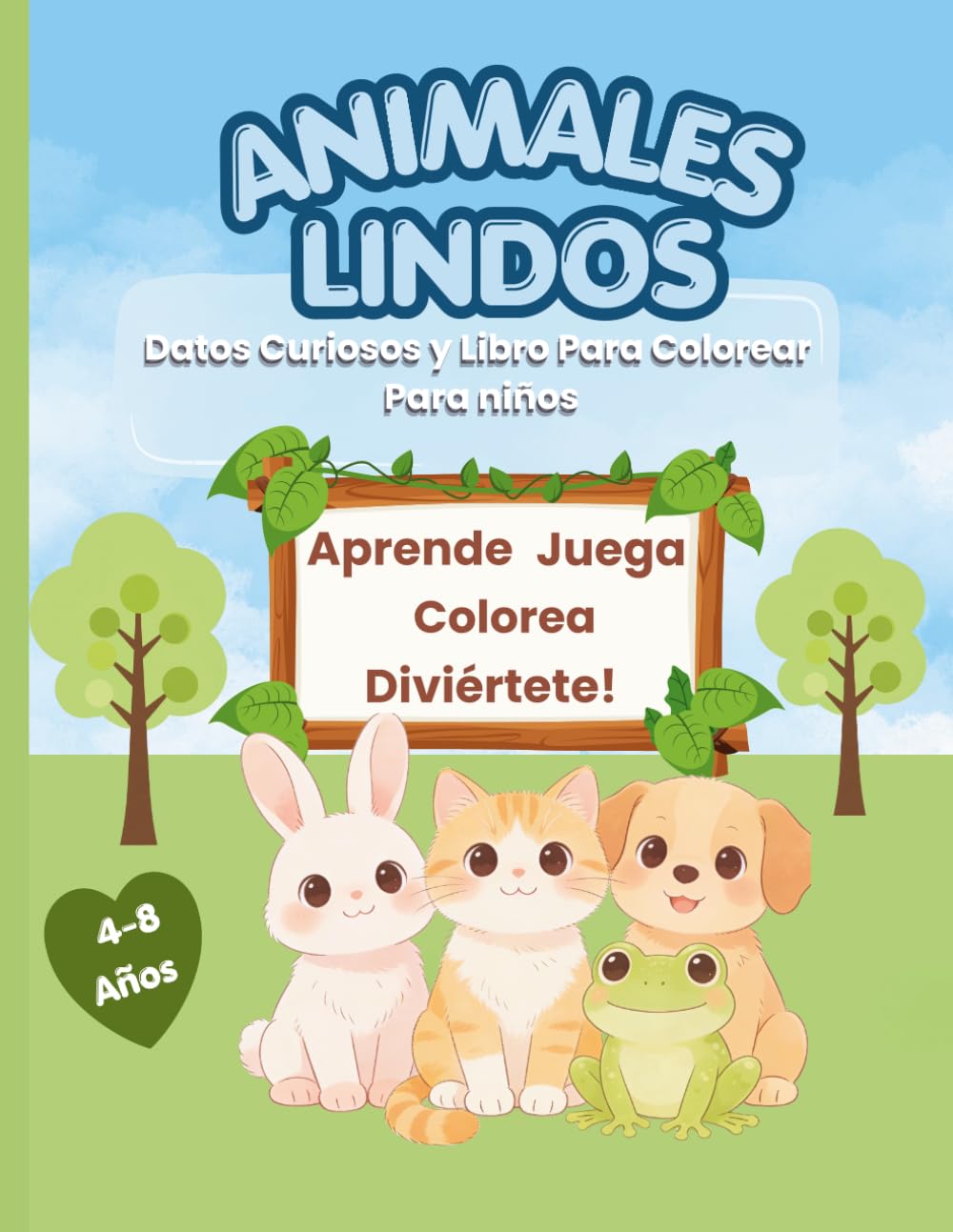 Animales Lindos: Libro para Colorear y Datos Curiosos para Niños de 4 a 8 Años: Aprende sobre animales adorables mientras te diviertes coloreando, ... de Actividades Para Pequeños Exploradores)