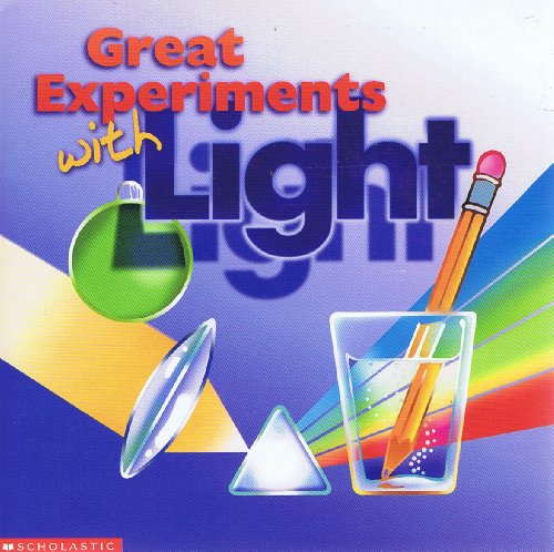 Great Experiments with Light 043916835X Book Cover