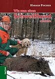  Wie man einen Schweißhund macht