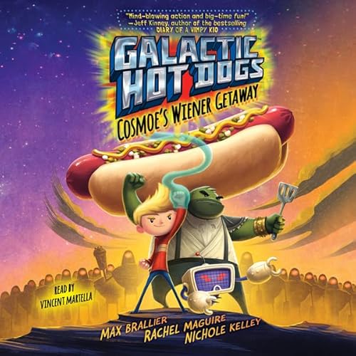 Galactic Hot Dogs 1 Audiolivro Por Max Brallier, Rachel Maguire capa