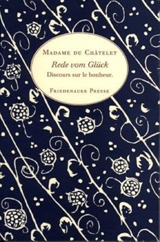 Rede vom Glück: Discours sur le bonheur