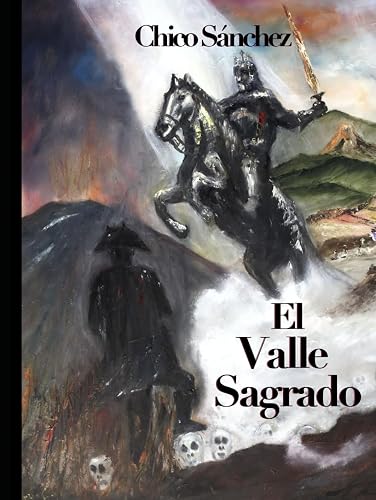 El Valle Sagrado: Historia de las Revoluciones