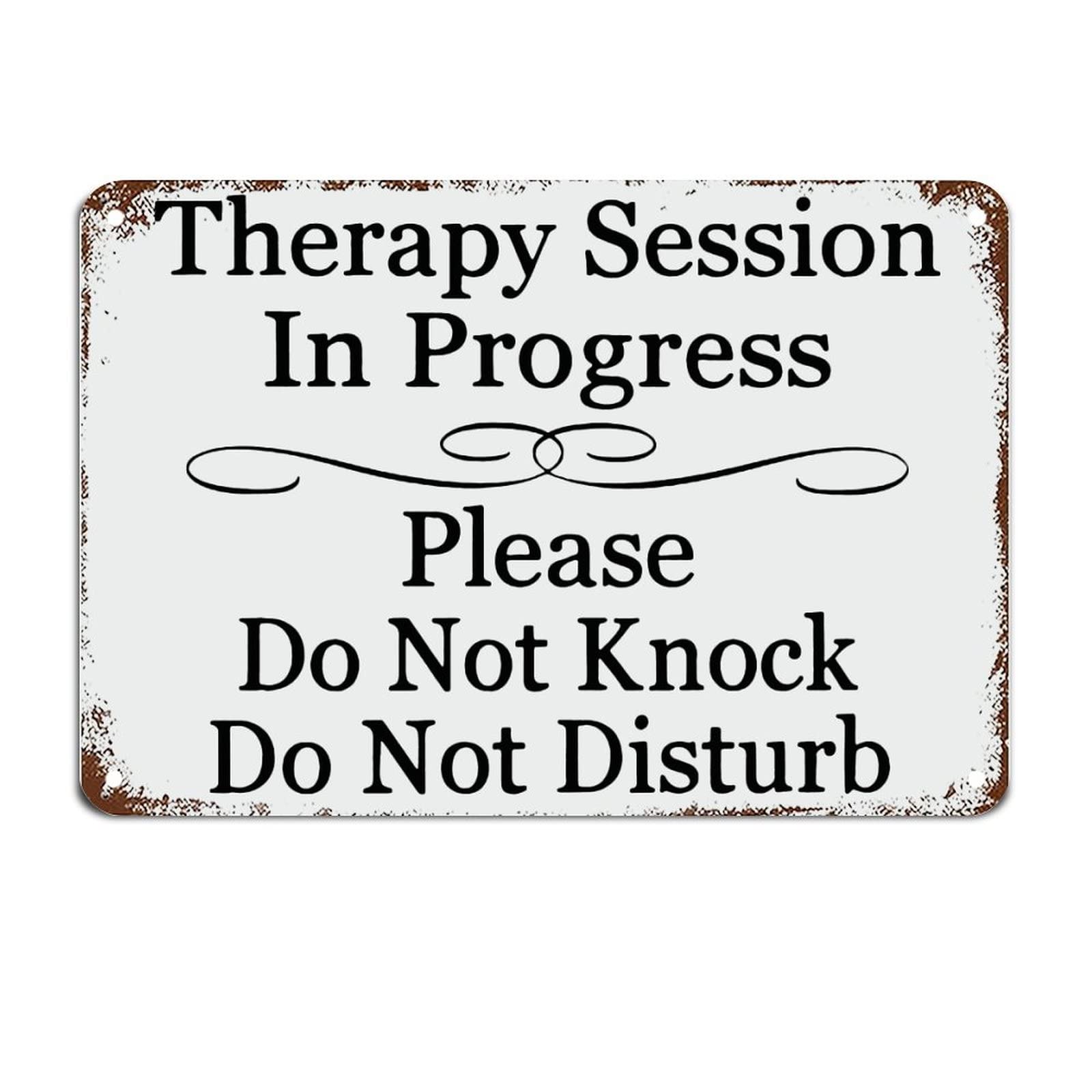 Therapy Session in Progress Please Do Not Knock Metal Sign with Quote Metal Sign Motivational Wall Decorations for Living Room Rustic Wall Art Kitchen Wall Hanging Signs Wall Sign 8x12 inch