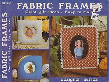 Paperback FABRIC FRAMES DESIGNER SERIES (DESIGNER SERIES, GP-455) Book