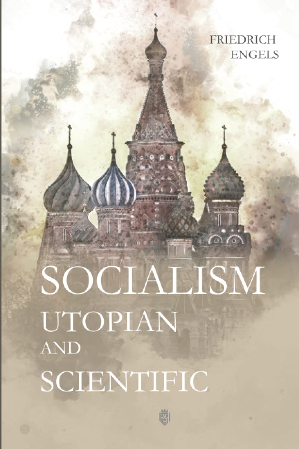Socialism: Utopian and Scientific