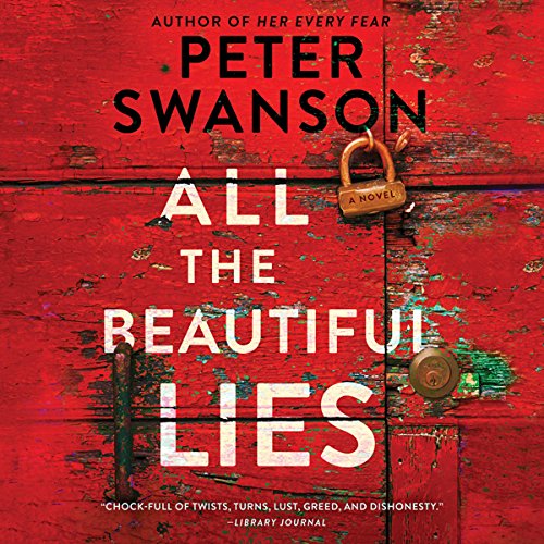Peter Swanson All the Beautiful Lies