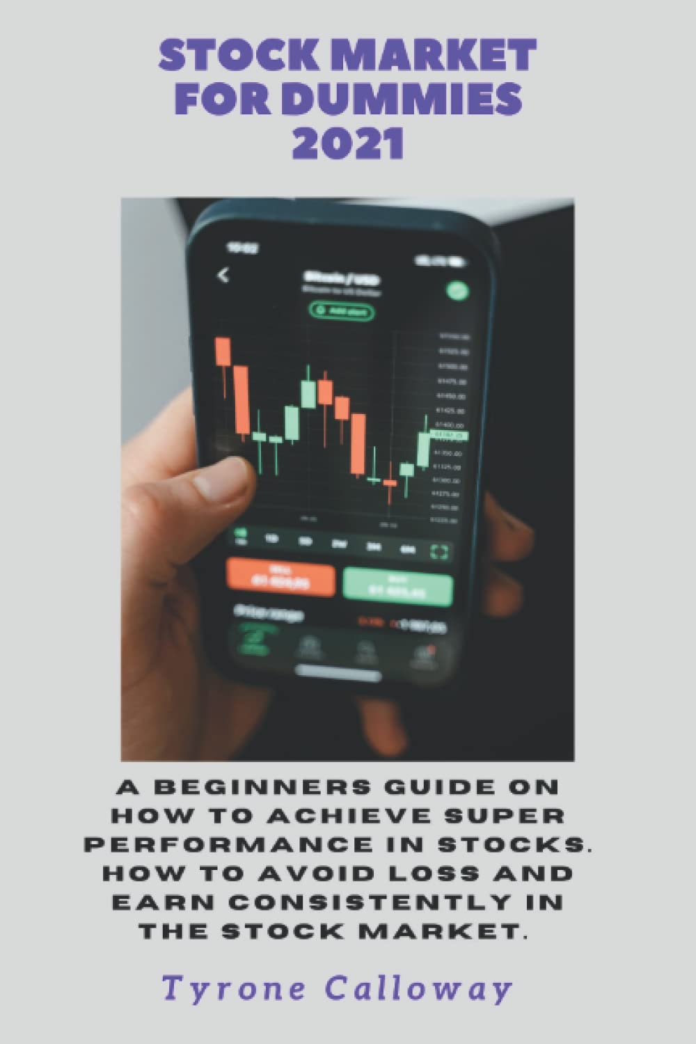 Buy STOCK MARKET FOR DUMMIES 2021 A Beginners Guide on How to Achieve