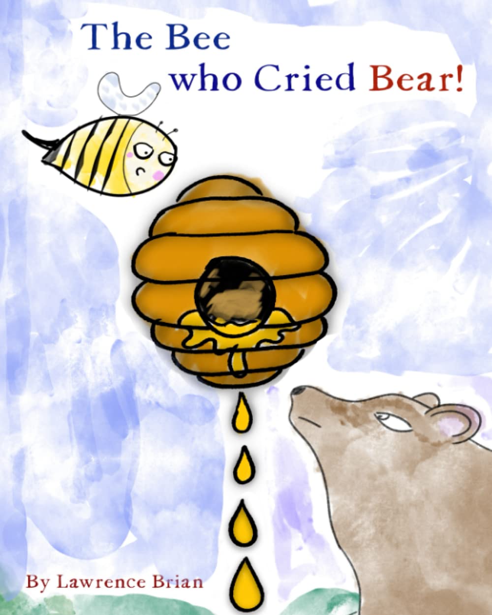 The Bee Who Cried Bear