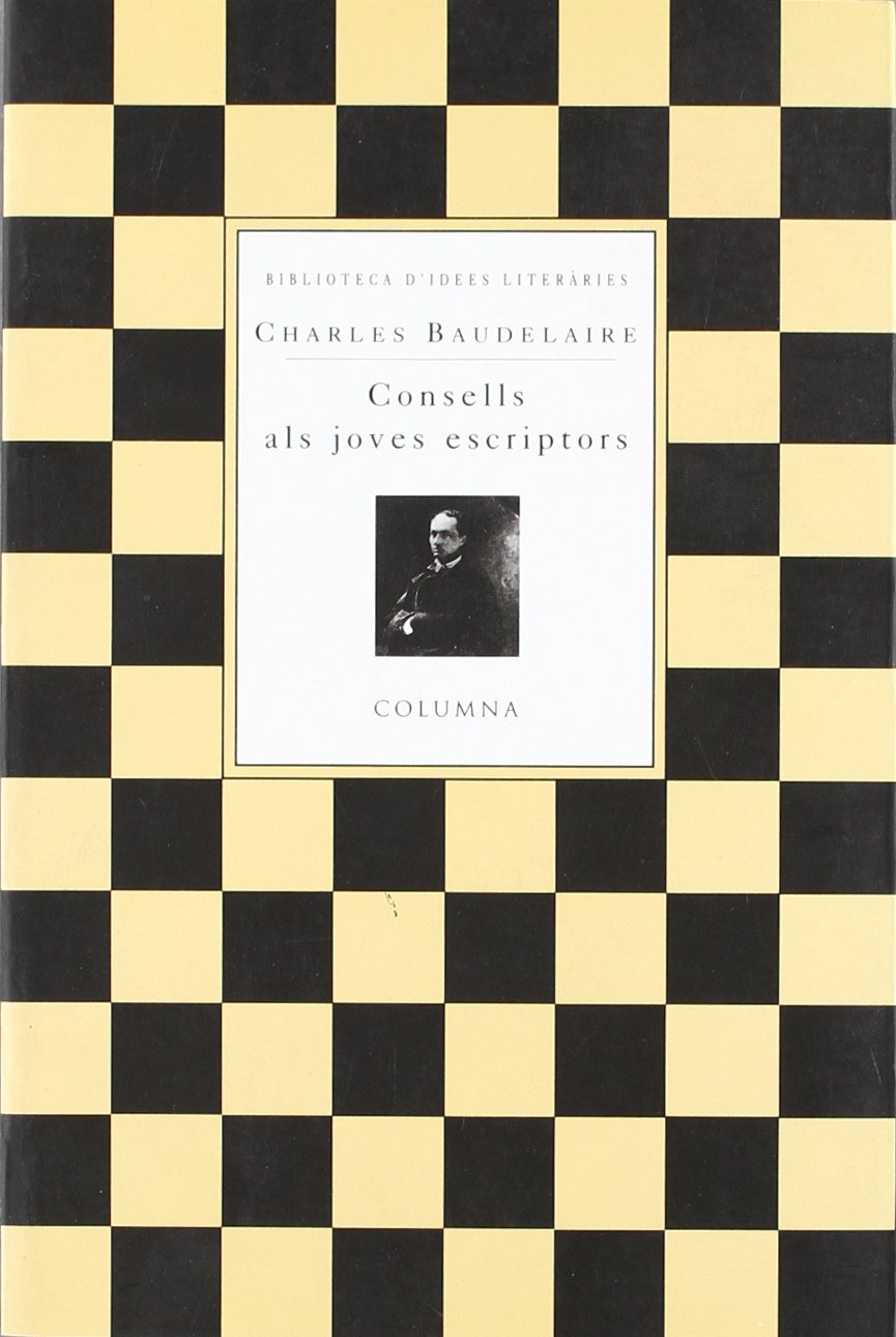 CONSELLS ALS JOVES ESCRIPTORS (BIBLIOTECA D'IDEES LITERÀRIES)