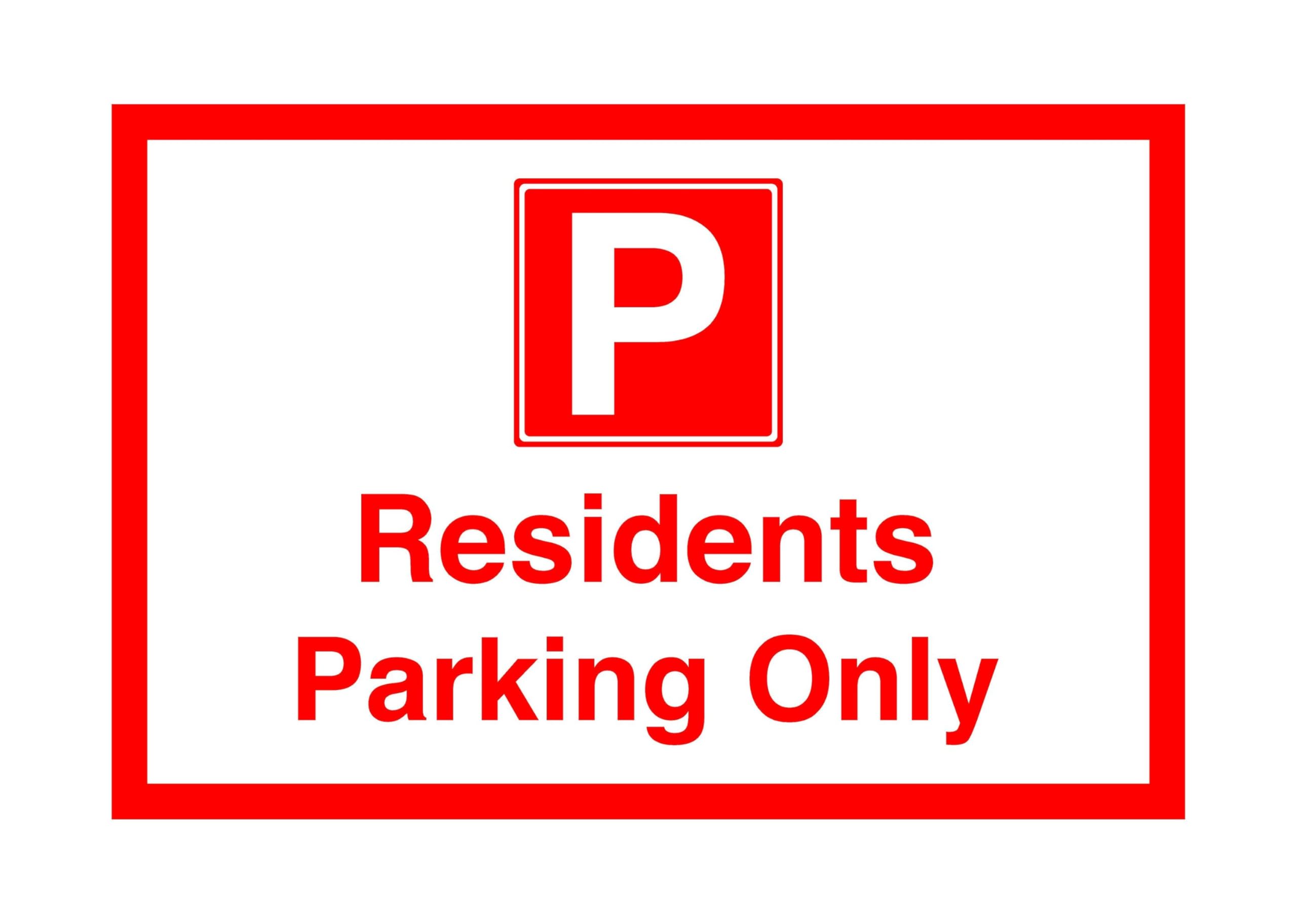 Residents parking only - Safety sign- 3mm Aluminum Dibond for indoor/outdoor usage (300mm x 200mm) 7m Viewing Distance.