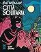 CATWOMAN CITTÀ SOLITARIA immagine