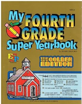 Paperback My Fourth Grade Super Yearbook (My Fourth Grade Super Yearbook, The New Golden Edition, MFG-4) Book