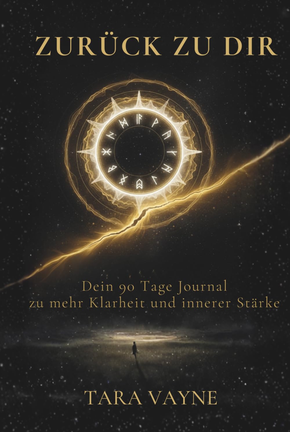 Zurück zu dir: 90 Tage zu mehr Klarheit und innerer Stärke