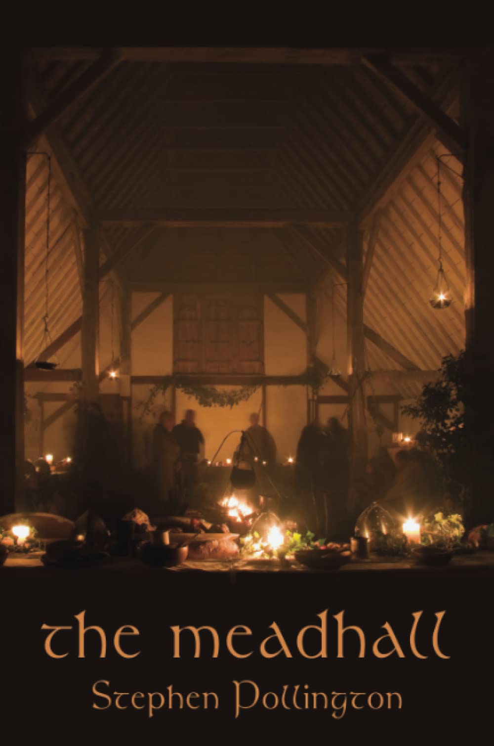 The Meadhall: The Feasting Tradition in Anglo-Saxon England