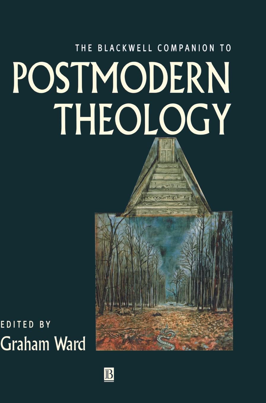 The Blackwell Companion to Postmodern… The Blackwell Companion to Postmodern Theology: Ward, Graham