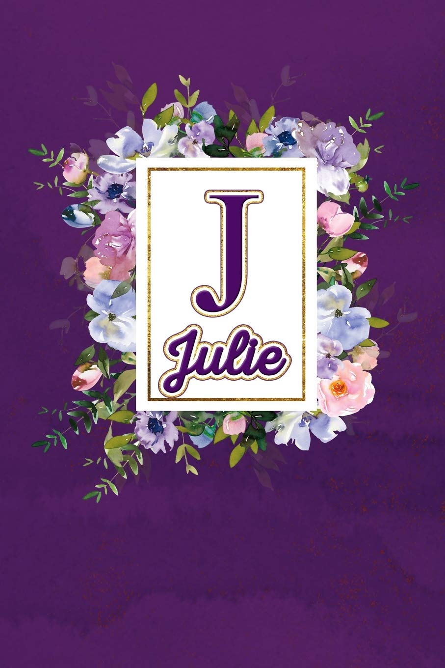 J - Julie: Monogram initial J for Julie notebook / Journal: Personalized Name Letter gifts for girls, women & men : School gifts for kids & teachers .