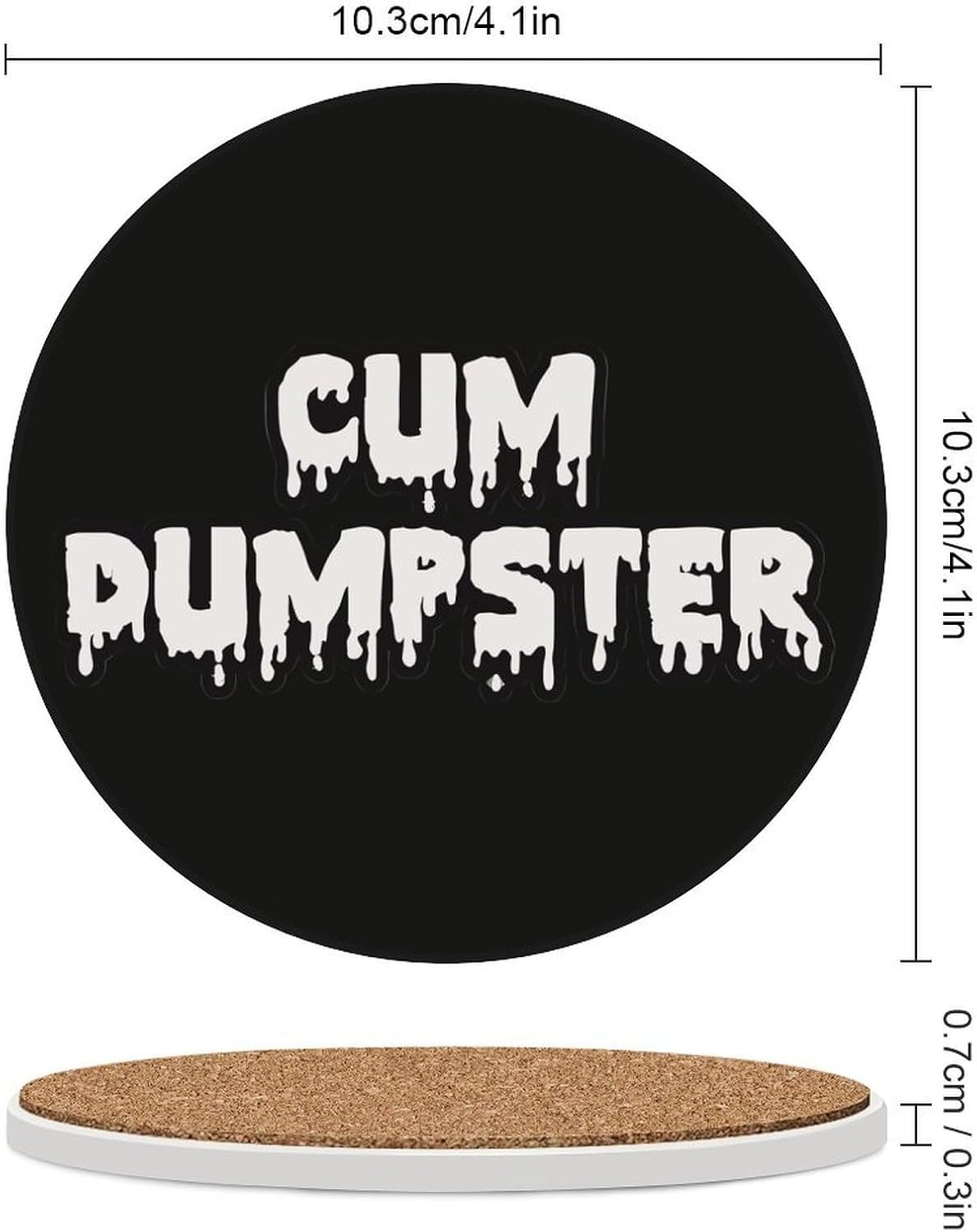 Cum Dumpster Round Ceramic Coasters for Drinks Absorbent Cup Holder Tabletop Protector with Cork Base
