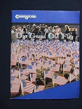 Paperback Our Grand Old Flag Book