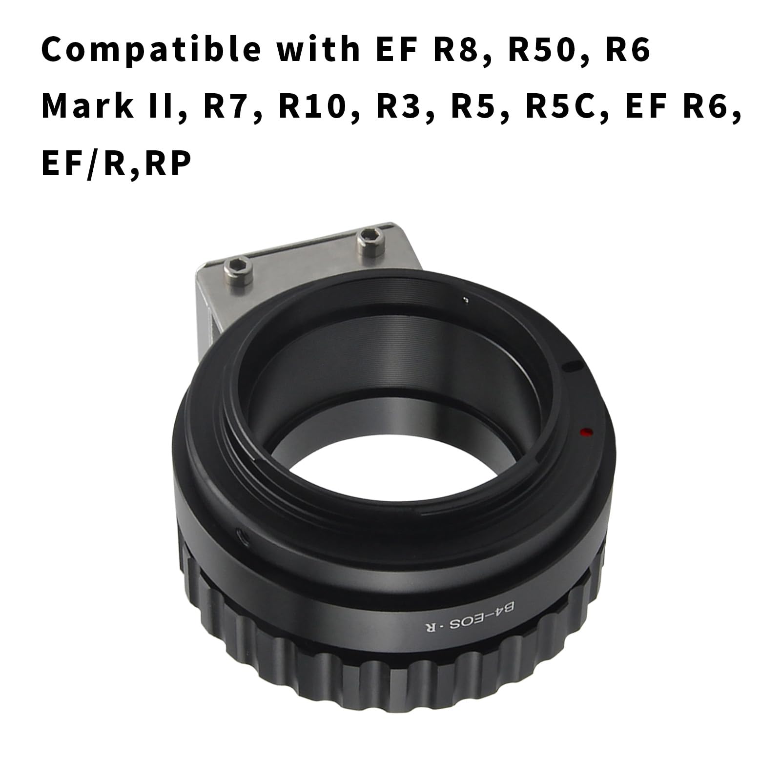 Adaptateur de monture d'objectif B4 vers EOS R, compatible avec les appareils photo EF R R8, R50, R6 Mark II, R7, R10, R3, R5, R5C, EF R6, EF/R+ avec chiffon de nettoyage pour objectif