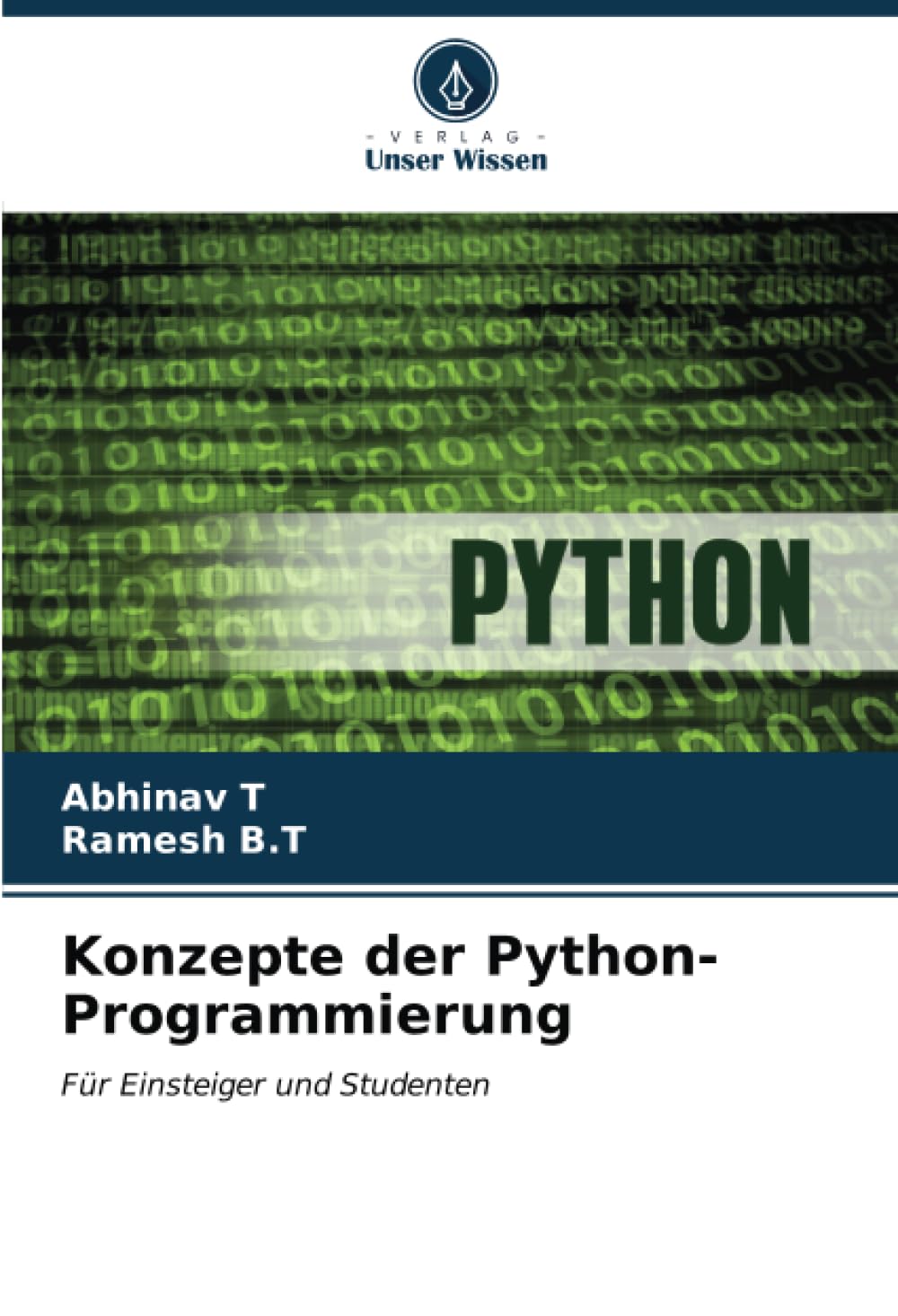 Konzepte der Python-Programmierung: Für Einsteiger und Studenten