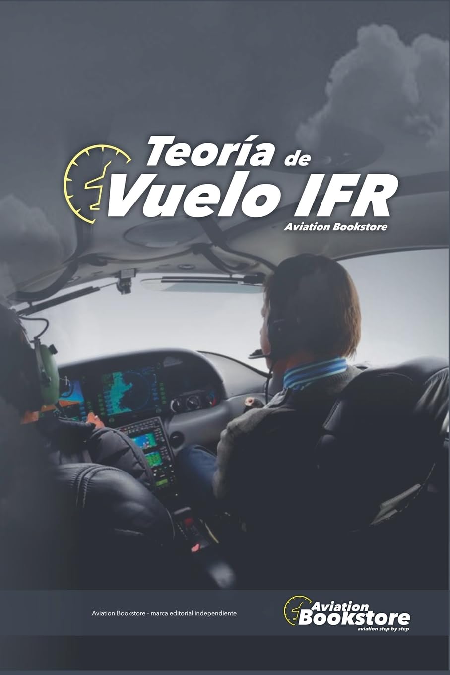 Teoría de vuelo IFR (Aviación)