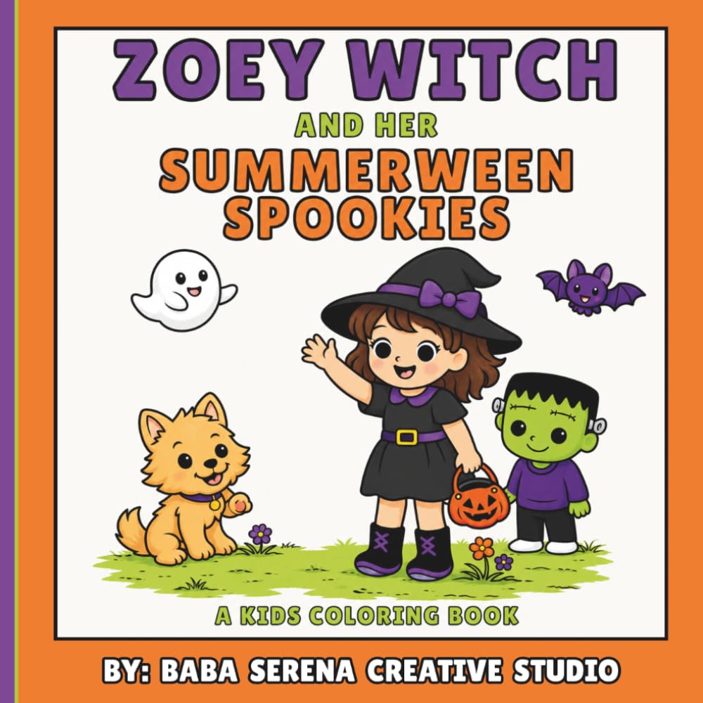 Zoey Witch and Her Summerween Spookies: A Cute Halloween Summer Coloring Book for Kids