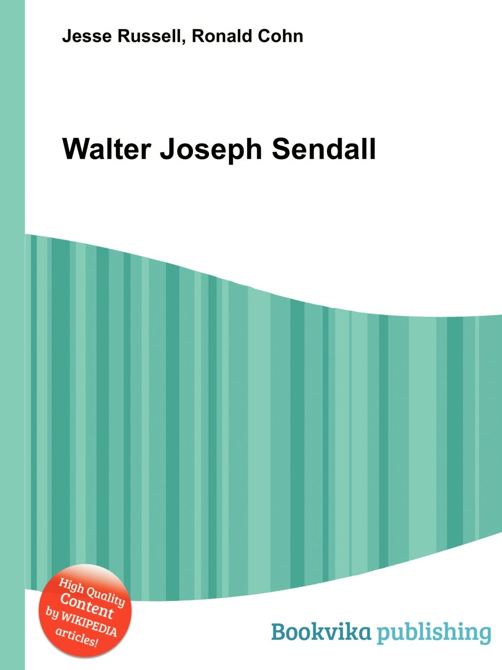 Walter Joseph Sendall