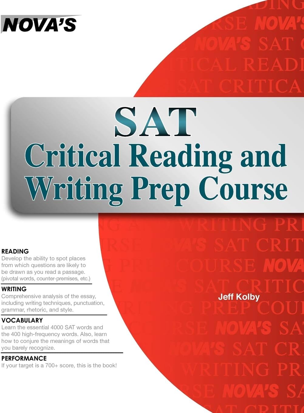 Nova Press SAT Critical Reading and Writing Prep Course