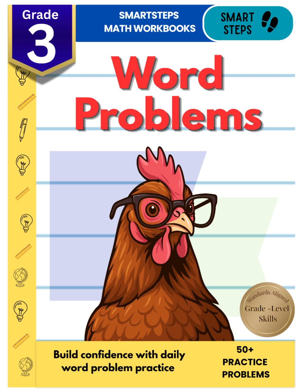 3rd Grade Math Word Problems Workbook: Build Confidence with Addition, Subtraction, Multiplication & Fractions