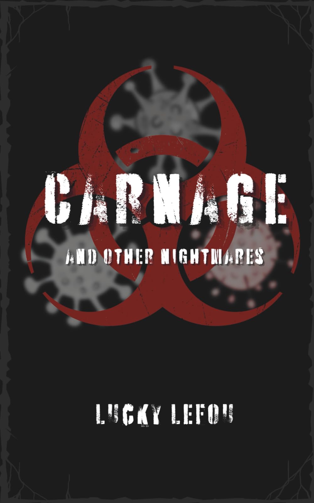Carnage and Other Nightmares