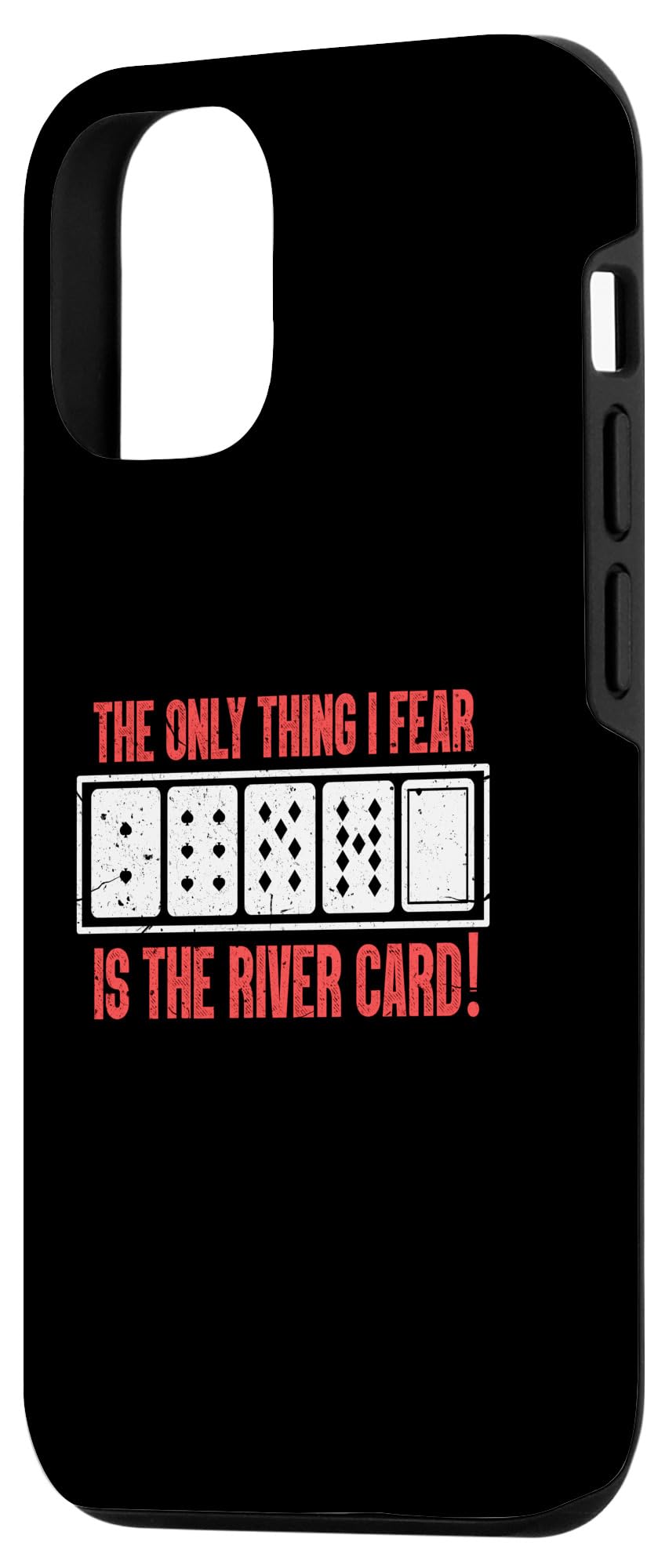 iPhone 12/12 Pro The only thing I fear is the river card Case - Image 2
