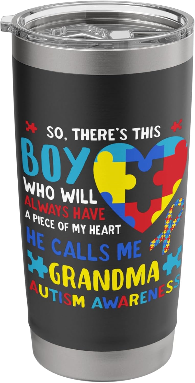 There's This Boy He Calls Me Grandma Nana Autism Awareness Stainless Steel Insulated Tumbler