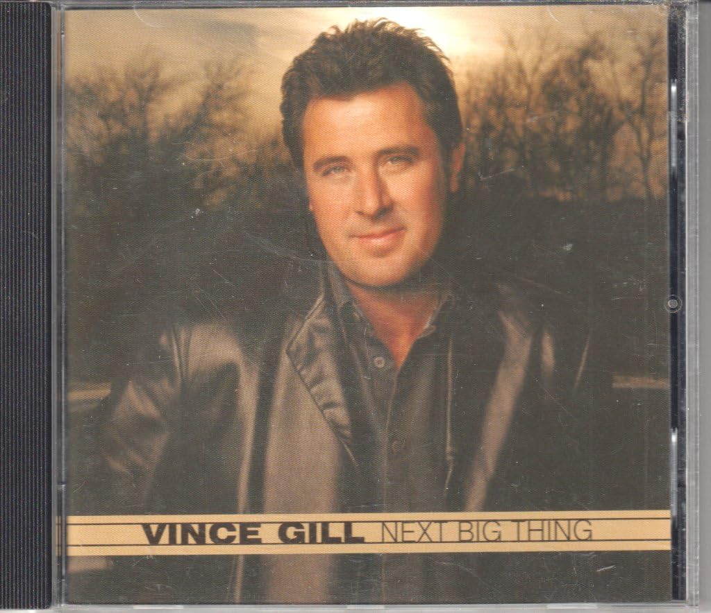 Next Big Thing [Audio CD] GILL,VINCE
