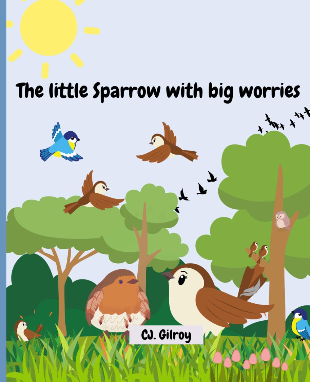 The little Sparrow with big worries