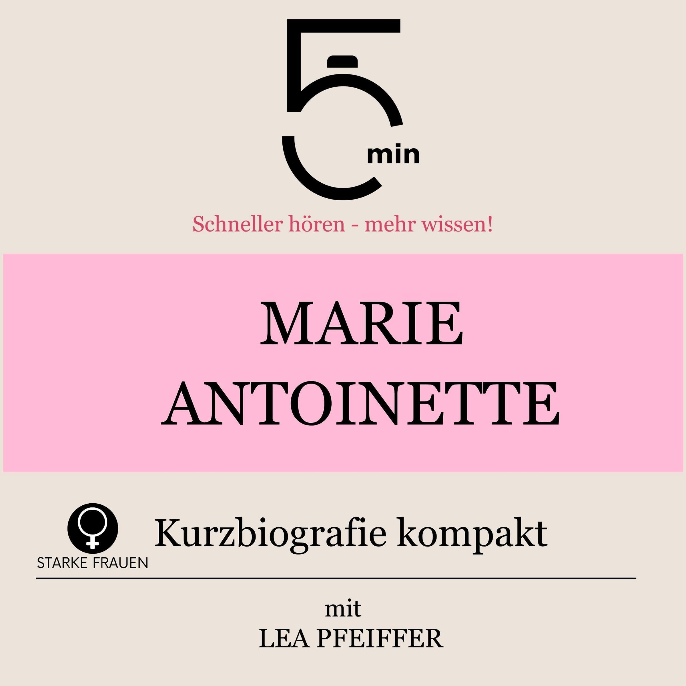 Cover art for Marie Antoinette - Kurzbiografie kompakt