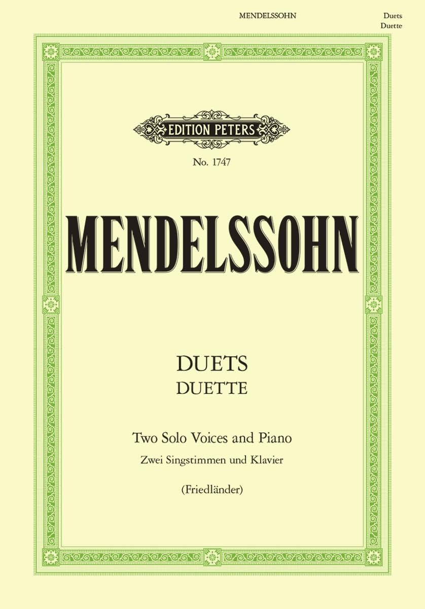 Duette Vocal and performing score 2 voices and piano Mendelssohn Bartholdy Peter