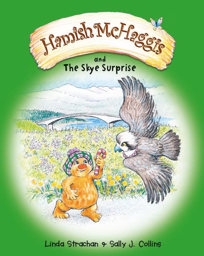 Hamish McHaggis : & the Skye Surprise