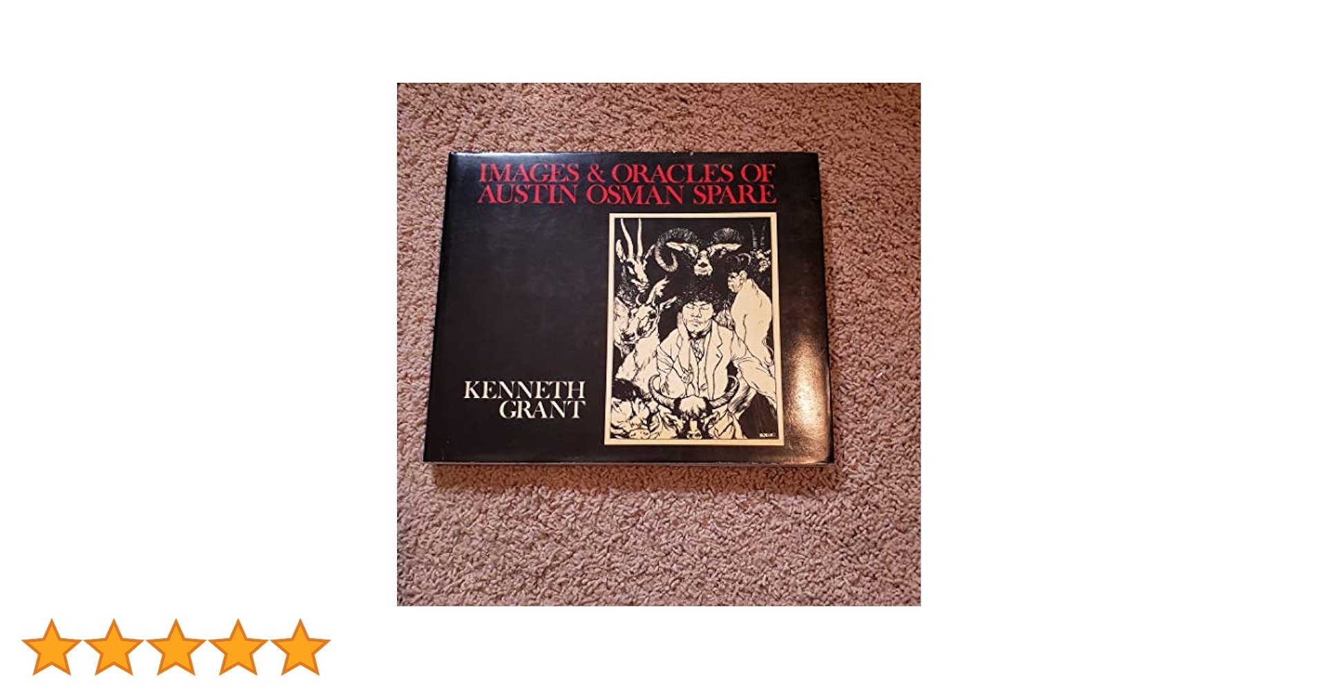 洋書 Collected Works of Austin Osman Spare The Collected Works of Austin Osman Spare: Earth Inferno