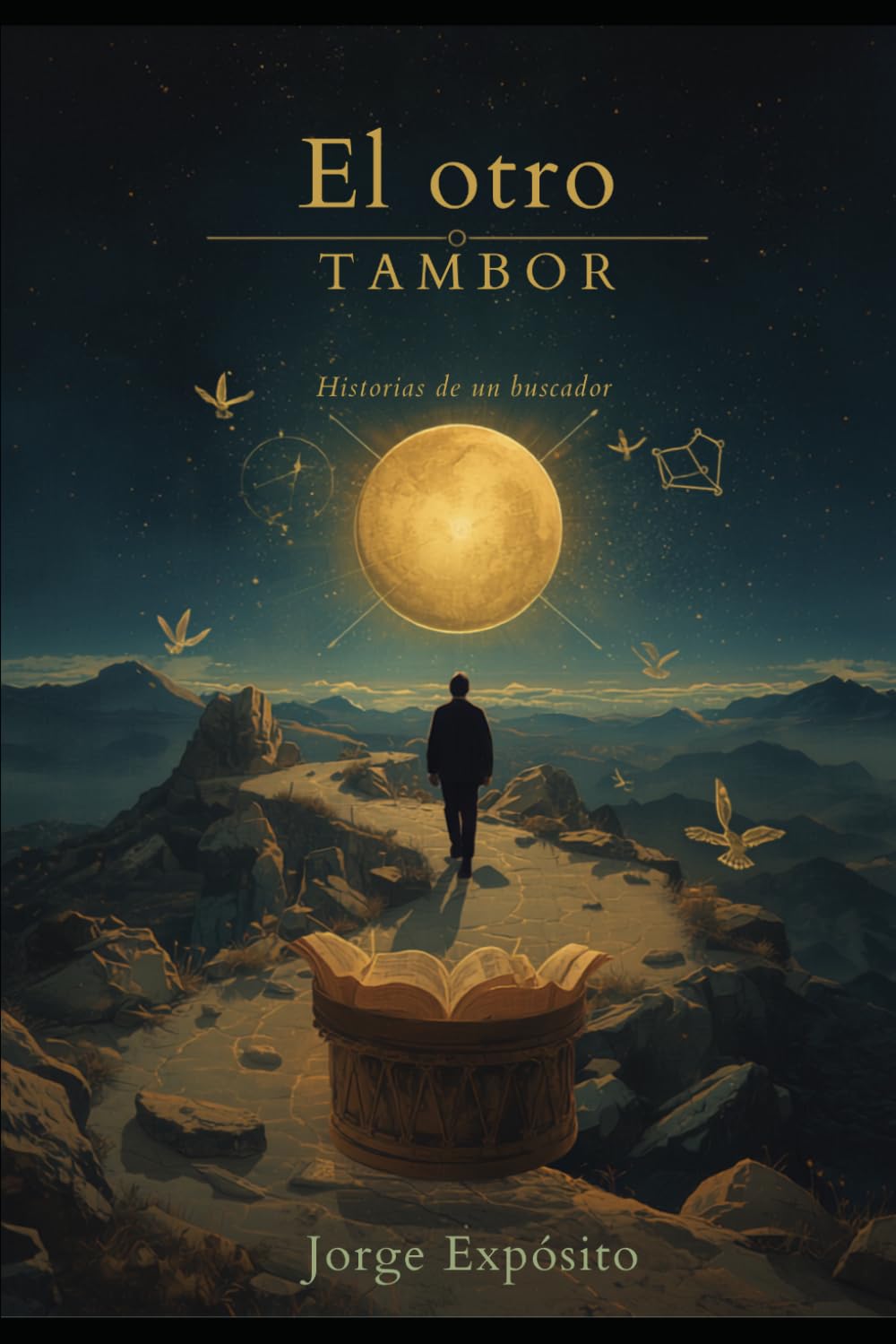El otro tambor: historias de un buscador