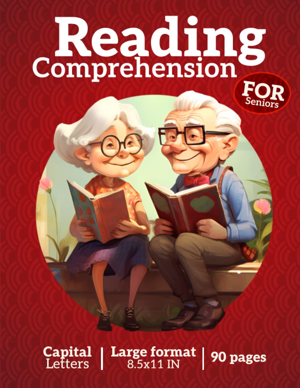 Reading Comprehension for Seniors: Enhancing Cognitive Function with Comprehensive Texts and Exercises in English: A user-friendly guide for older ... LARGE FORMAT Activity book for seniors