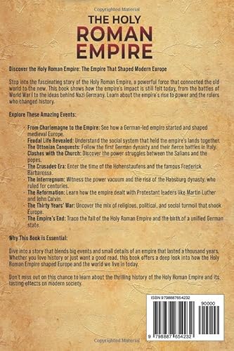 The Holy Roman Empire: An Enthralling Overview of One of the Most Powerful European States during th