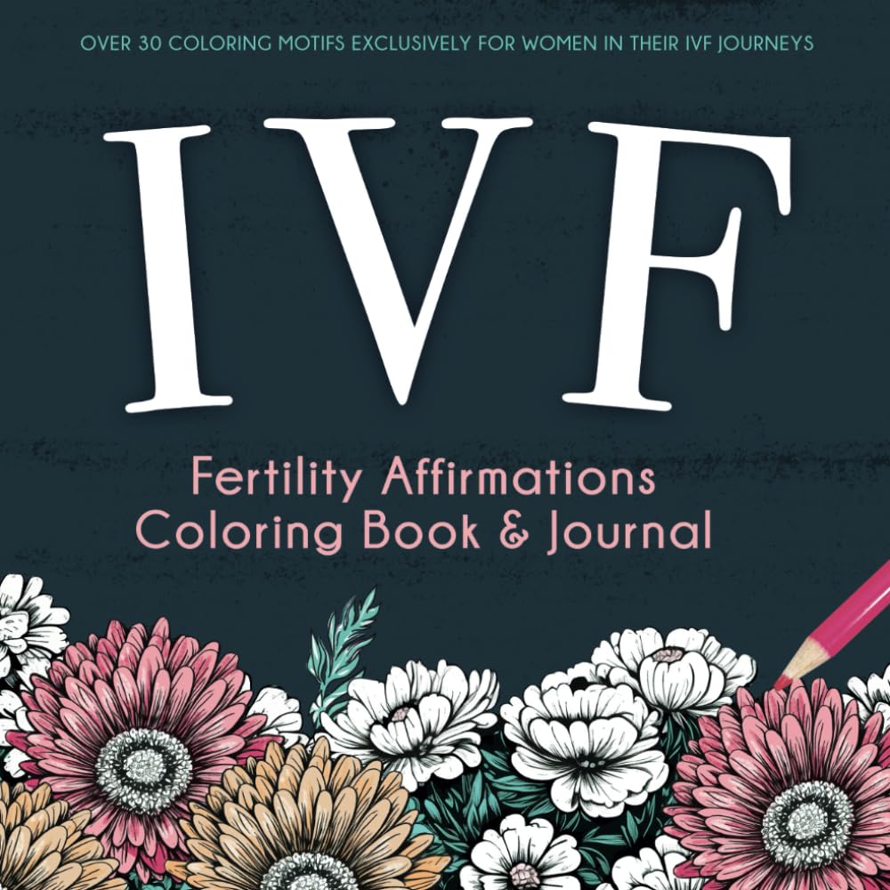 IVF Fertility Affirmations Coloring Book & Journal A