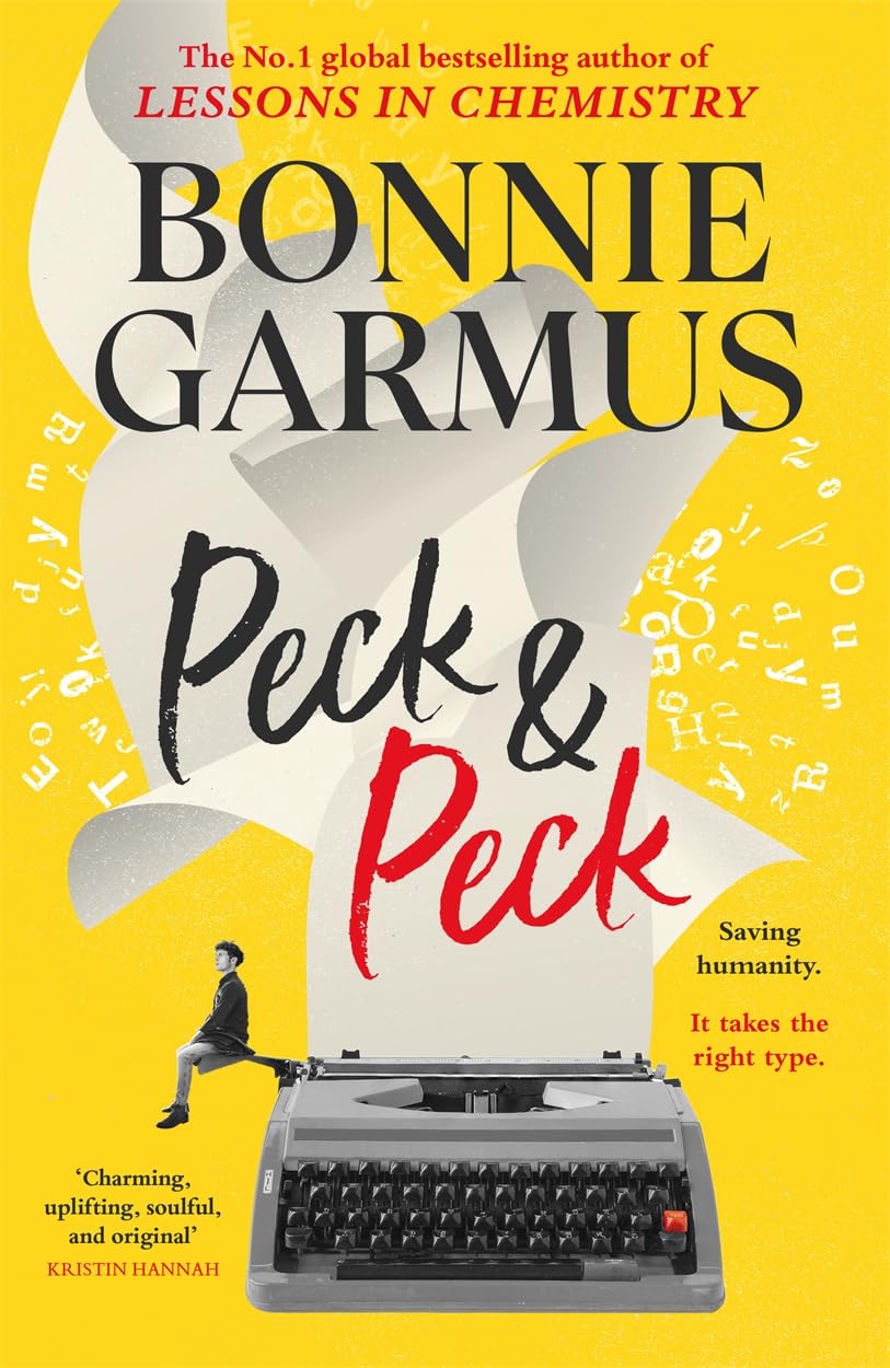 Peck & Peck: The irresistible new novel from the author of global bestseller LESSONS IN CHEMISTRY