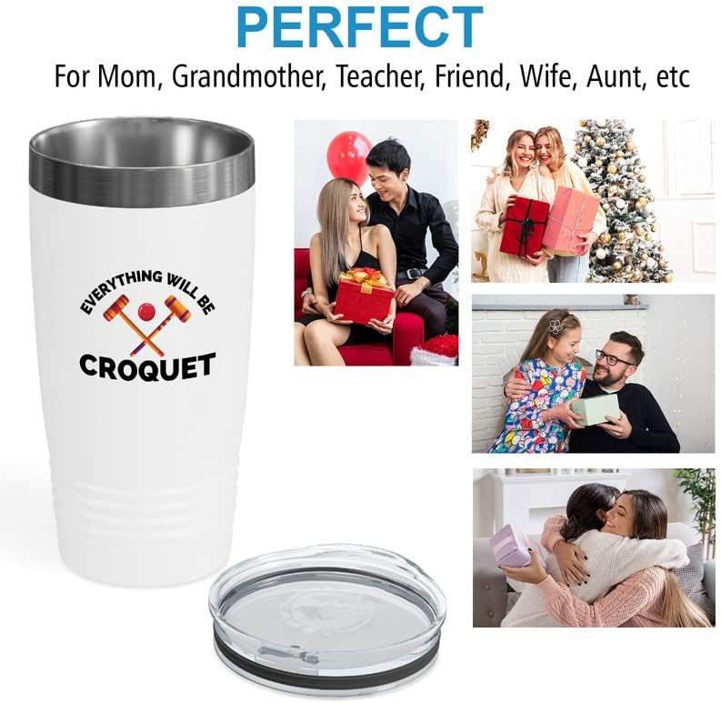 Croquet White Edition Tumbler 20oz - Everything will be croquet - Croquet player six ball outdoor game played on a lawn