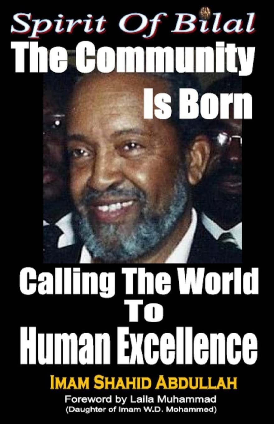 Spirit of Bilal: The Community is Born