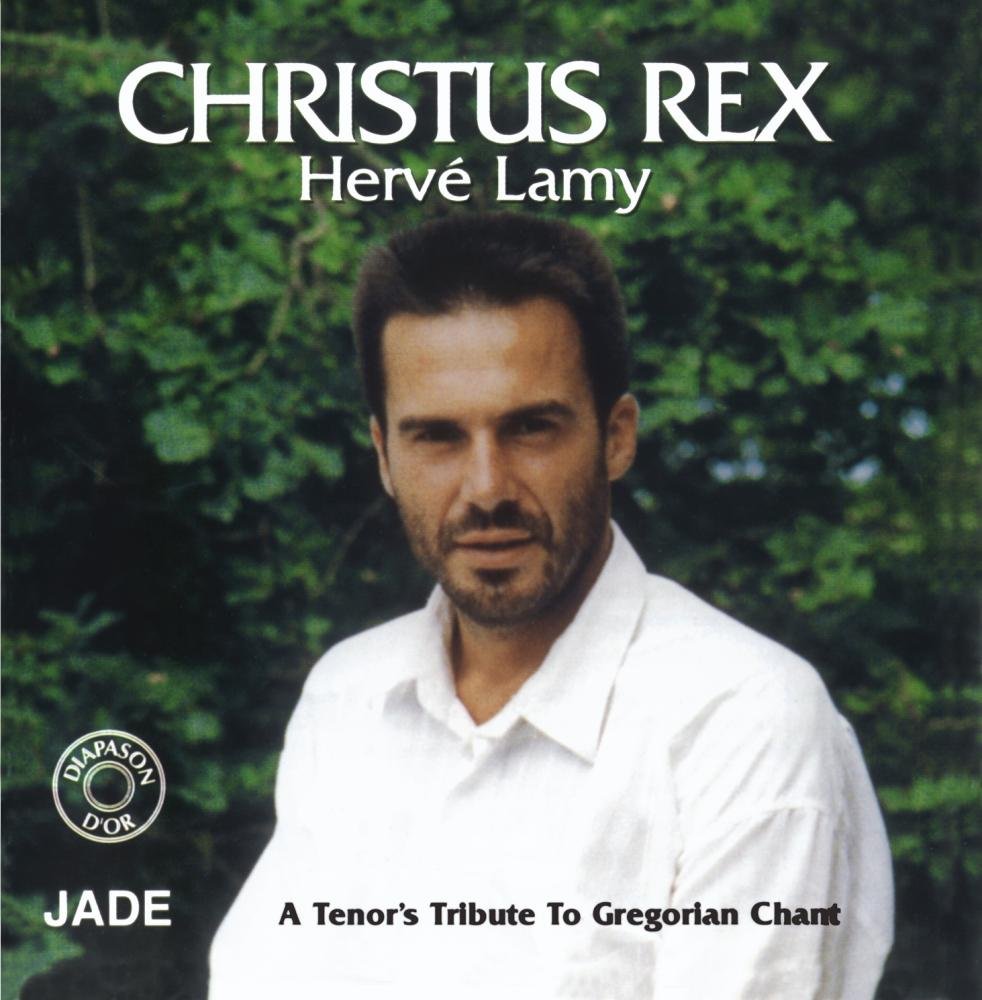 Christus Rex [Audio CD] Lamy, Herve