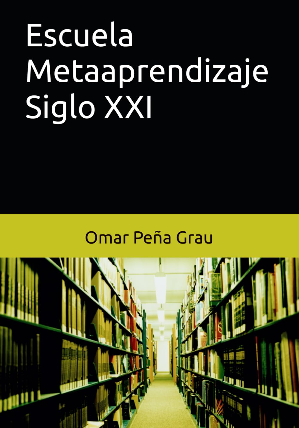Escuela Metaaprendizaje Siglo XXI