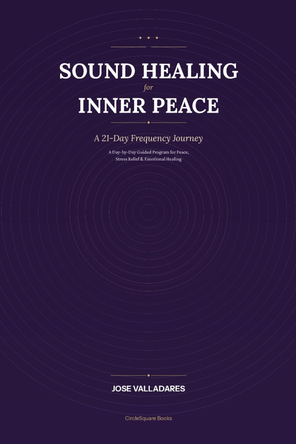 Sound Healing for Inner Peace: A 21-Day Frequency Journey
