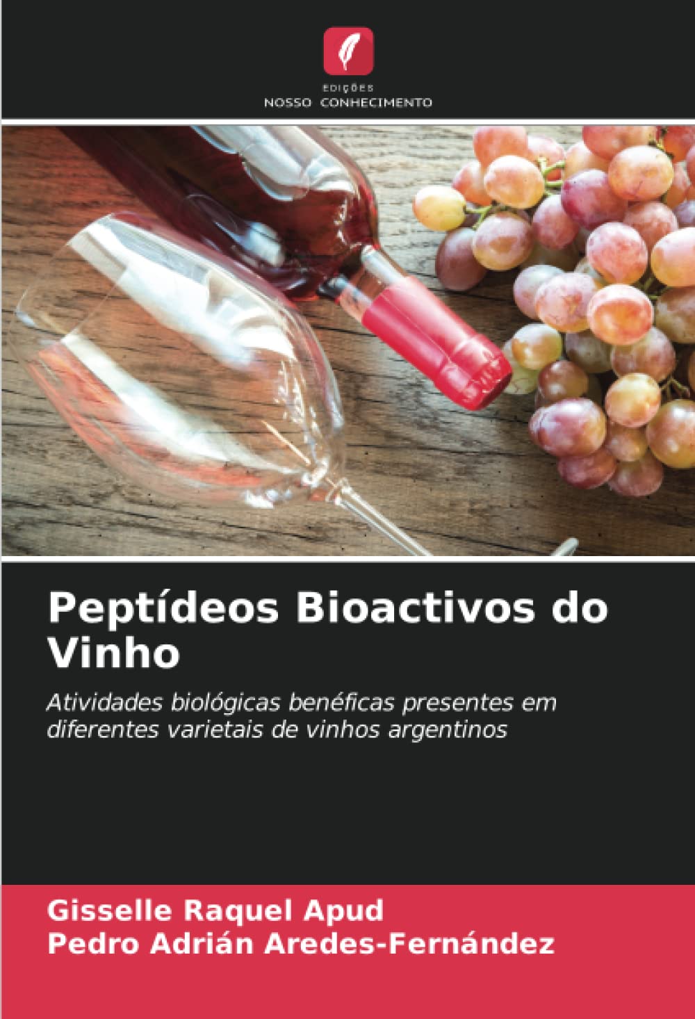 Peptideos Bioactivos do Vinho